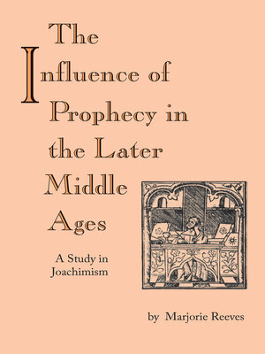 cover image of The Influence of Prophecy in the Later Middle Ages